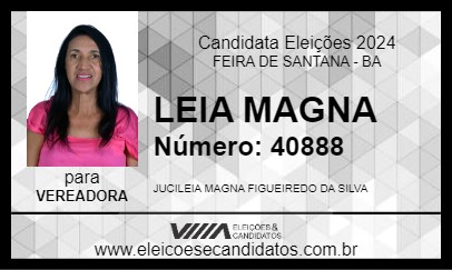 Candidato LEIA MAGNA 2024 - FEIRA DE SANTANA - Eleições