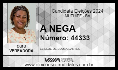 Candidato A NEGA 2024 - MUTUÍPE - Eleições