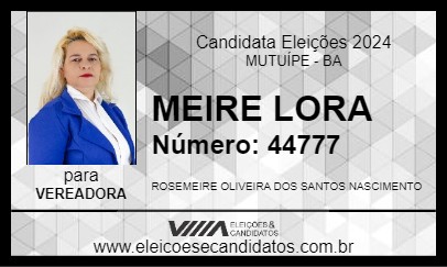 Candidato MEIRE LORA 2024 - MUTUÍPE - Eleições