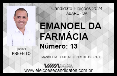 Candidato EMANOEL DA FARMÁCIA 2024 - ABARÉ - Eleições