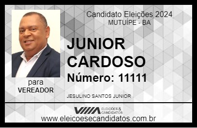 Candidato JUNIOR CARDOSO 2024 - MUTUÍPE - Eleições