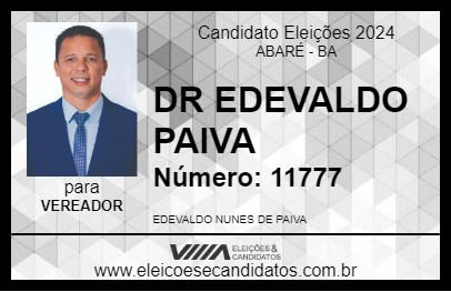 Candidato DR EDEVALDO PAIVA 2024 - ABARÉ - Eleições