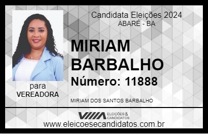 Candidato MIRIAM BARBALHO 2024 - ABARÉ - Eleições