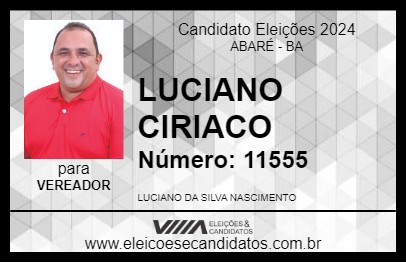 Candidato LUCIANO CIRIACO 2024 - ABARÉ - Eleições