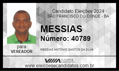 Candidato MESSIAS 2024 - SÃO FRANCISCO DO CONDE - Eleições