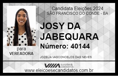 Candidato JOSY DA JABEQUARA 2024 - SÃO FRANCISCO DO CONDE - Eleições