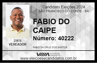 Candidato FABIO DO CAIPE 2024 - SÃO FRANCISCO DO CONDE - Eleições