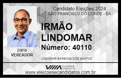 Candidato IRMÃO LINDOMAR 2024 - SÃO FRANCISCO DO CONDE - Eleições