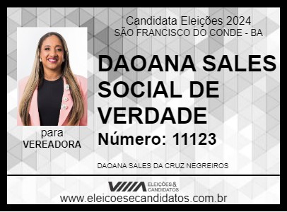 Candidato DAOANA SALES SOCIAL DE VERDADE 2024 - SÃO FRANCISCO DO CONDE - Eleições