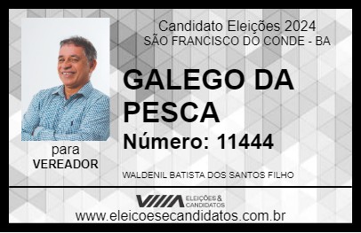 Candidato GALEGO DA PESCA 2024 - SÃO FRANCISCO DO CONDE - Eleições