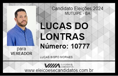 Candidato LUCAS DO LONTRAS 2024 - MUTUÍPE - Eleições