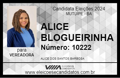 Candidato ALICE BLOGUEIRINHA 2024 - MUTUÍPE - Eleições