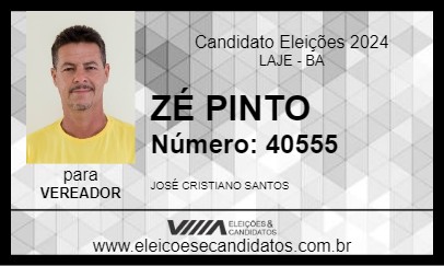 Candidato ZÉ PINTO 2024 - LAJE - Eleições