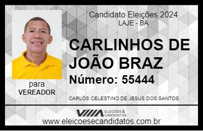 Candidato CARLINHOS DE JOÃO BRAZ 2024 - LAJE - Eleições