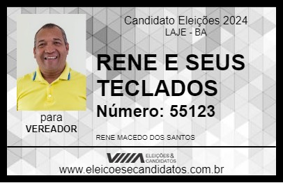 Candidato RENE E SEUS TECLADOS 2024 - LAJE - Eleições