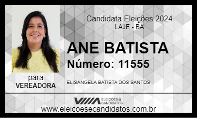 Candidato ANE BATISTA 2024 - LAJE - Eleições