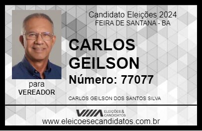 Candidato CARLOS GEILSON 2024 - FEIRA DE SANTANA - Eleições