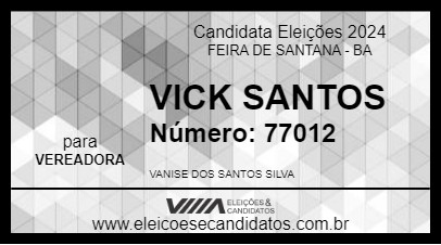 Candidato VICK SANTOS 2024 - FEIRA DE SANTANA - Eleições