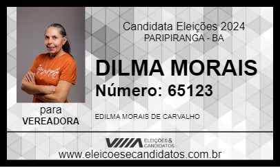 Candidato DILMA MORAIS 2024 - PARIPIRANGA - Eleições