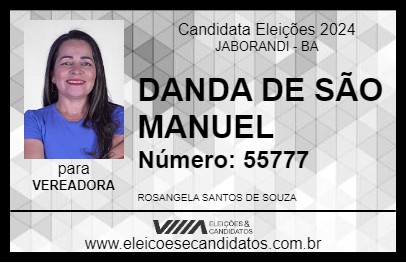 Candidato DANDA DE SÃO MANUEL 2024 - JABORANDI - Eleições