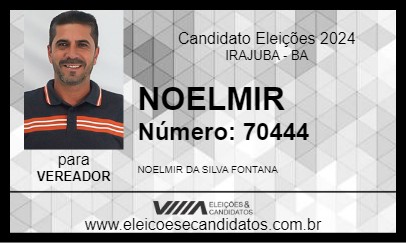 Candidato NOELMIR 2024 - IRAJUBA - Eleições