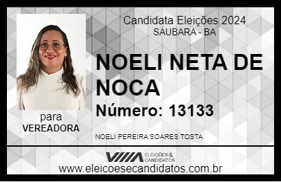 Candidato NOELI NETA DE NOCA 2024 - SAUBARA - Eleições