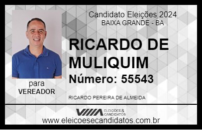 Candidato RICARDO DE MULIQUIM 2024 - BAIXA GRANDE - Eleições