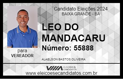 Candidato LEO DO MANDACARU 2024 - BAIXA GRANDE - Eleições