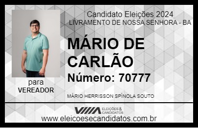 Candidato MÁRIO DE CARLÃO 2024 - LIVRAMENTO DE NOSSA SENHORA - Eleições