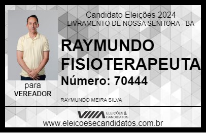 Candidato RAYMUNDO FISIOTERAPEUTA 2024 - LIVRAMENTO DE NOSSA SENHORA - Eleições