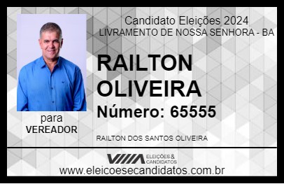 Candidato RAILTON OLIVEIRA 2024 - LIVRAMENTO DE NOSSA SENHORA - Eleições