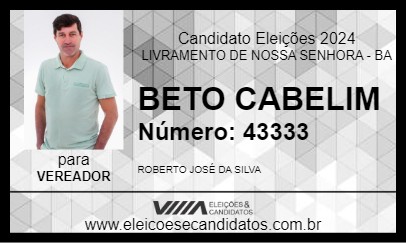 Candidato BETO CABELIM 2024 - LIVRAMENTO DE NOSSA SENHORA - Eleições