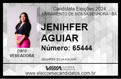 Candidato JENIHFER AGUIAR 2024 - LIVRAMENTO DE NOSSA SENHORA - Eleições