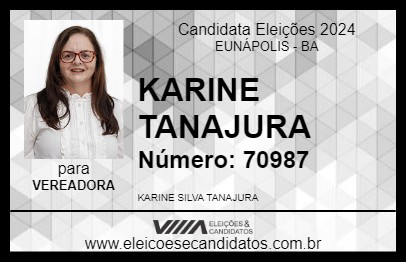 Candidato KARINE TANAJURA 2024 - EUNÁPOLIS - Eleições