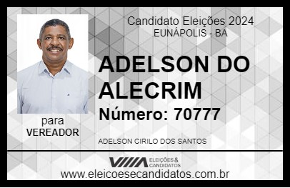 Candidato ADELSON DO ALECRIM 2024 - EUNÁPOLIS - Eleições