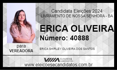 Candidato ERICA OLIVEIRA 2024 - LIVRAMENTO DE NOSSA SENHORA - Eleições