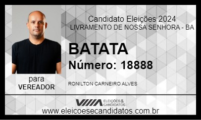 Candidato BATATA 2024 - LIVRAMENTO DE NOSSA SENHORA - Eleições