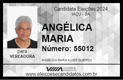 Candidato ANGÉLICA MARIA 2024 - IAÇU - Eleições