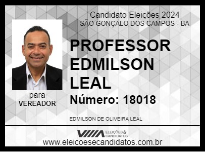 Candidato PROFESSOR  EDMILSON LEAL 2024 - SÃO GONÇALO DOS CAMPOS - Eleições