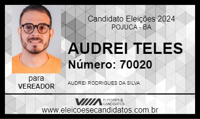 Candidato AUDREI TELES 2024 - POJUCA - Eleições