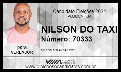 Candidato NILSON DO TAXI 2024 - POJUCA - Eleições