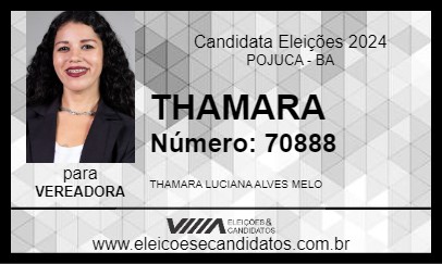 Candidato THAMARA 2024 - POJUCA - Eleições