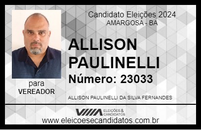 Candidato ALLISON PAULINELLI 2024 - AMARGOSA - Eleições