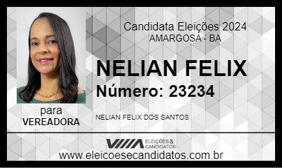 Candidato NELIAN FELIX 2024 - AMARGOSA - Eleições