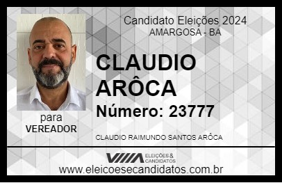 Candidato CLAUDIO ARÔCA 2024 - AMARGOSA - Eleições