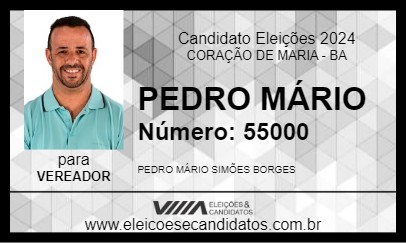 Candidato PEDRO MÁRIO 2024 - CORAÇÃO DE MARIA - Eleições