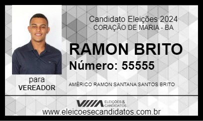 Candidato RAMON BRITO 2024 - CORAÇÃO DE MARIA - Eleições