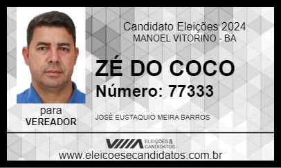 Candidato ZÉ DO COCO 2024 - MANOEL VITORINO - Eleições