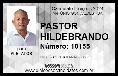 Candidato PASTOR HILDEBRANDO 2024 - ANTÔNIO GONÇALVES - Eleições