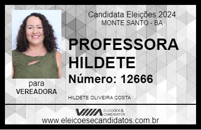 Candidato PROFESSORA HILDETE 2024 - MONTE SANTO - Eleições